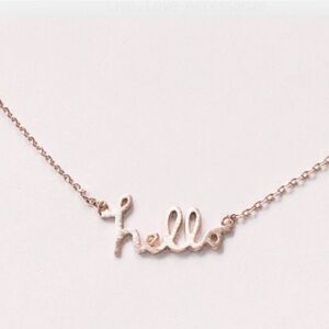 NWT Must Have Dainty Rose Gold Hello Necklace